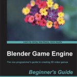 Book Review: Blender Game Engine - Beginner's Guide